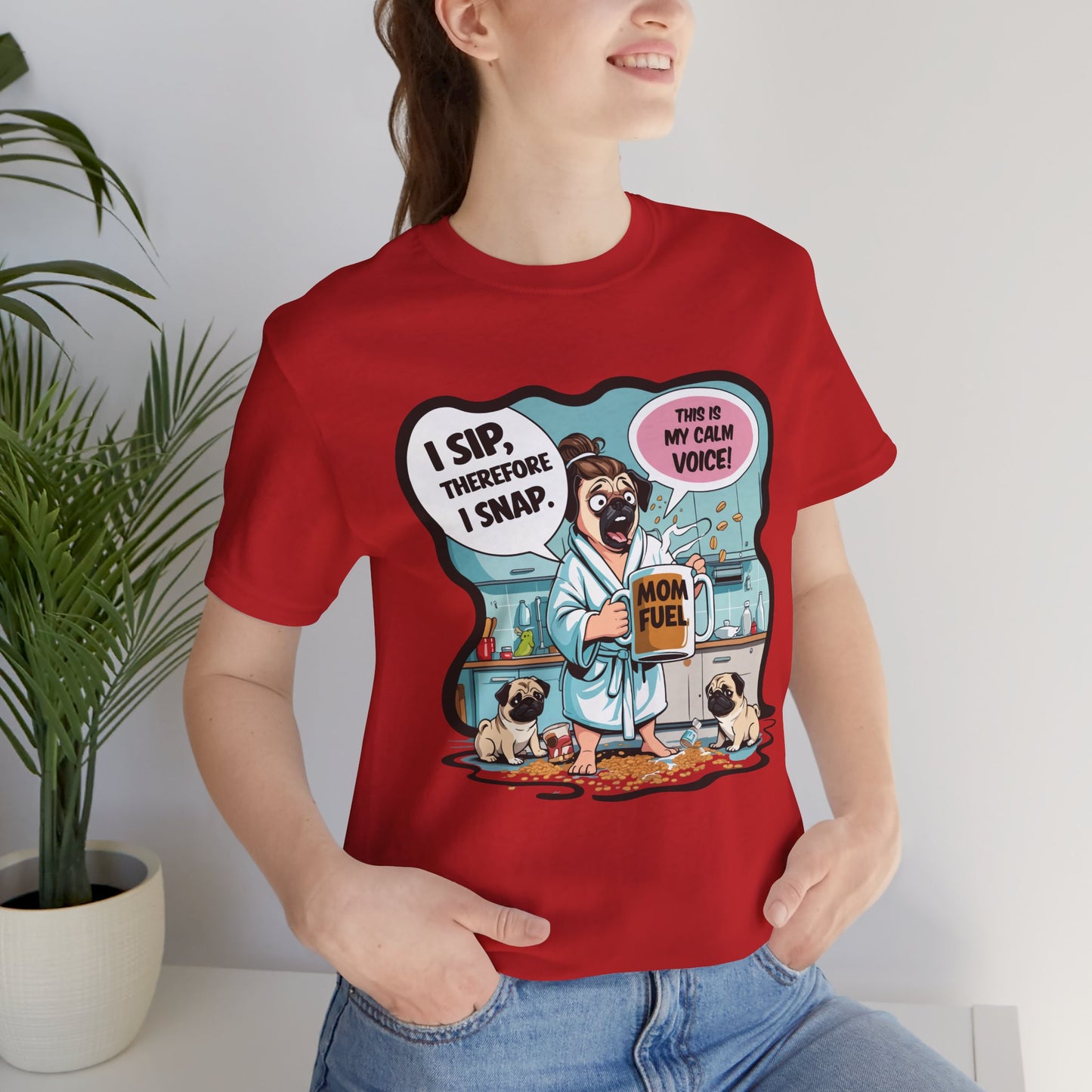 Coffee Pug Mama T-shirt Overworked Funny Tired Chaotic Kitchen