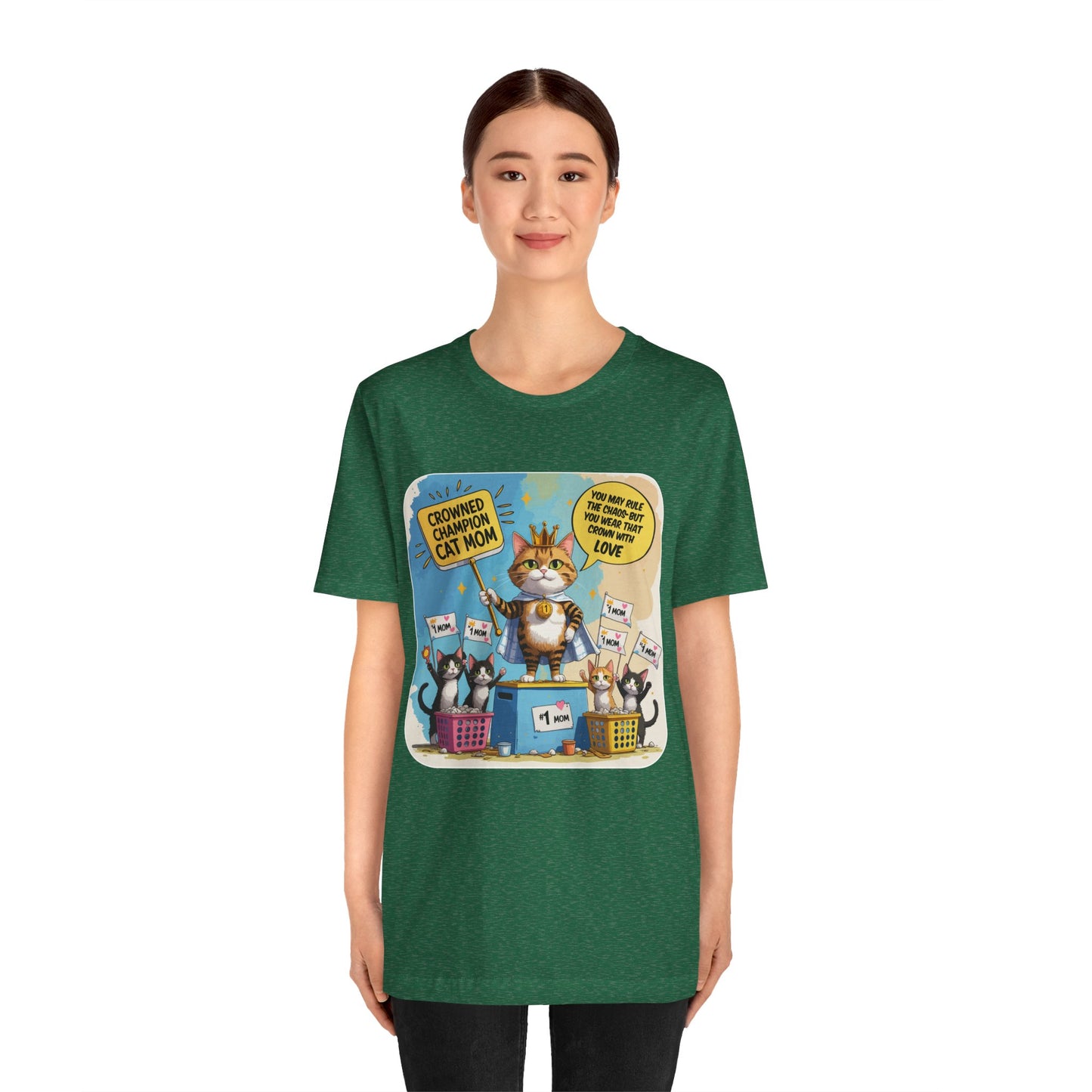 Crowned Champion Cat Mom T-shirt, Comic Hero Gift, Chaos Humor, Funny Family