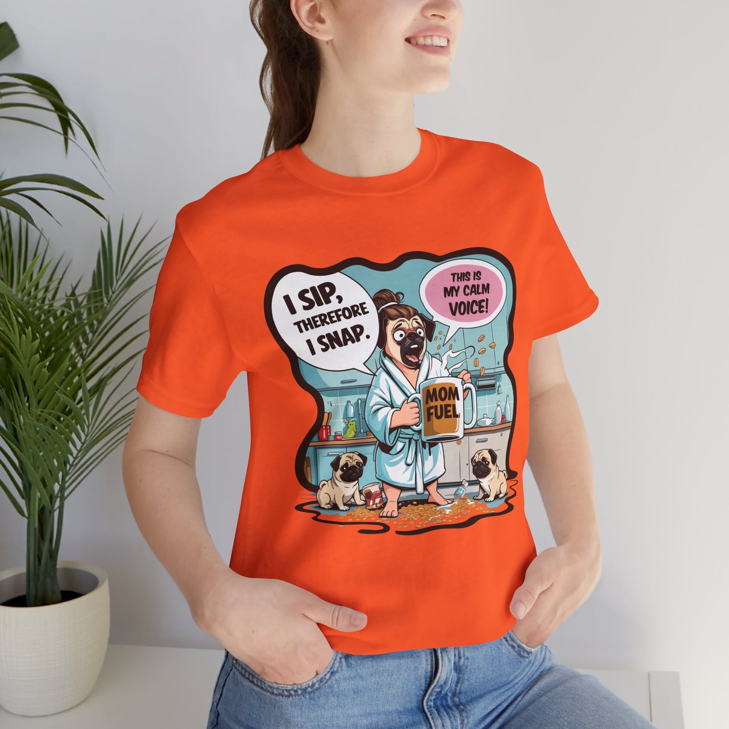 Coffee Pug Mama T-shirt Overworked Funny Tired Chaotic Kitchen