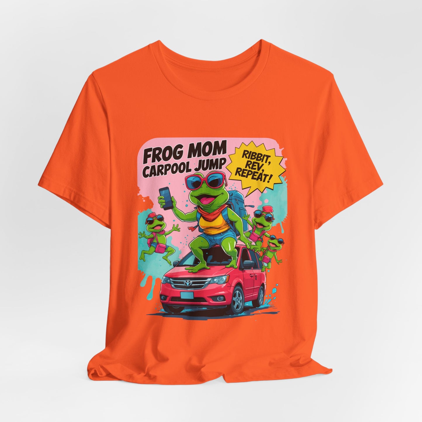 Frog Mom T-shirt Carpool Jump Chaos Rush Parent Commuter Humor