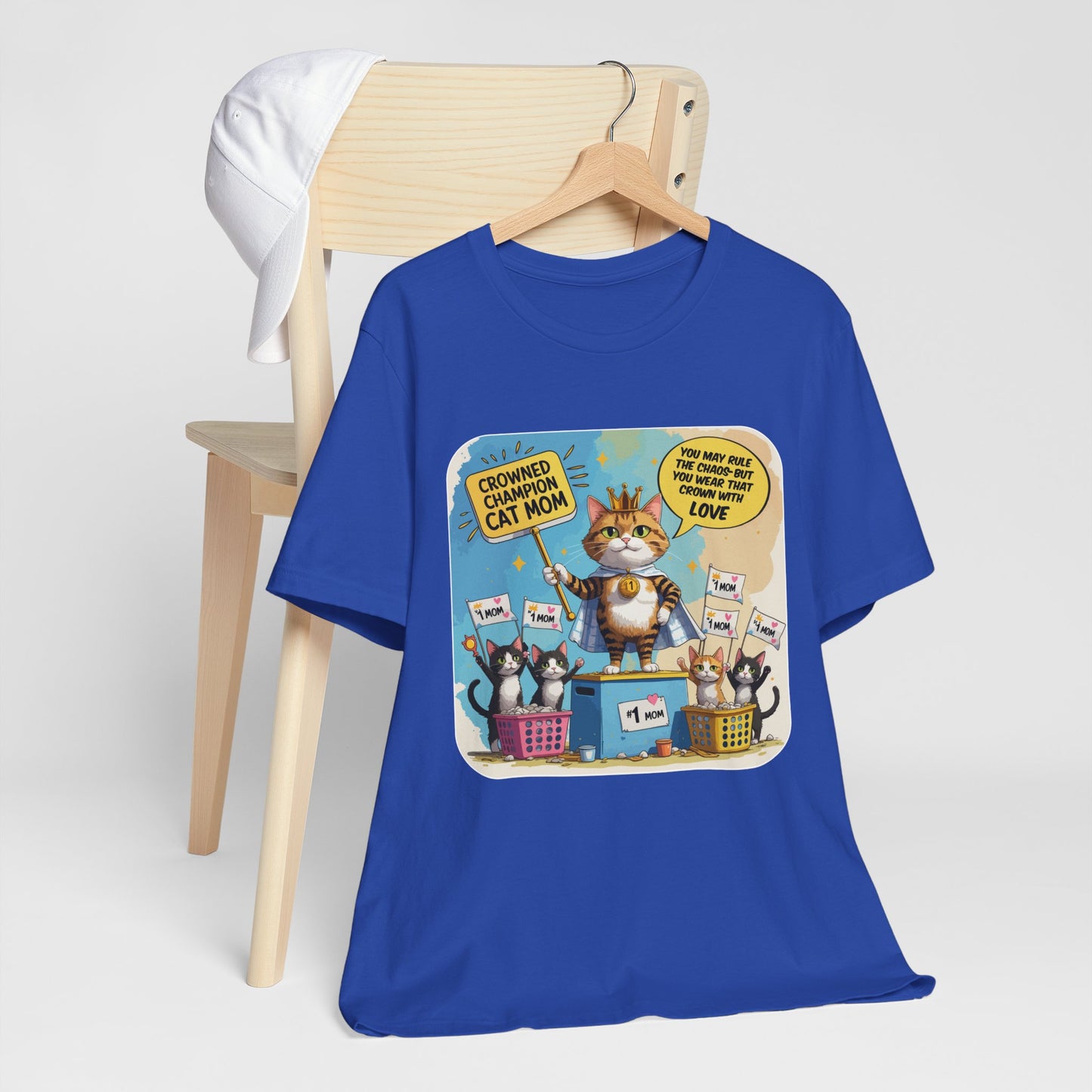 Crowned Champion Cat Mom T-shirt, Comic Hero Gift, Chaos Humor, Funny Family