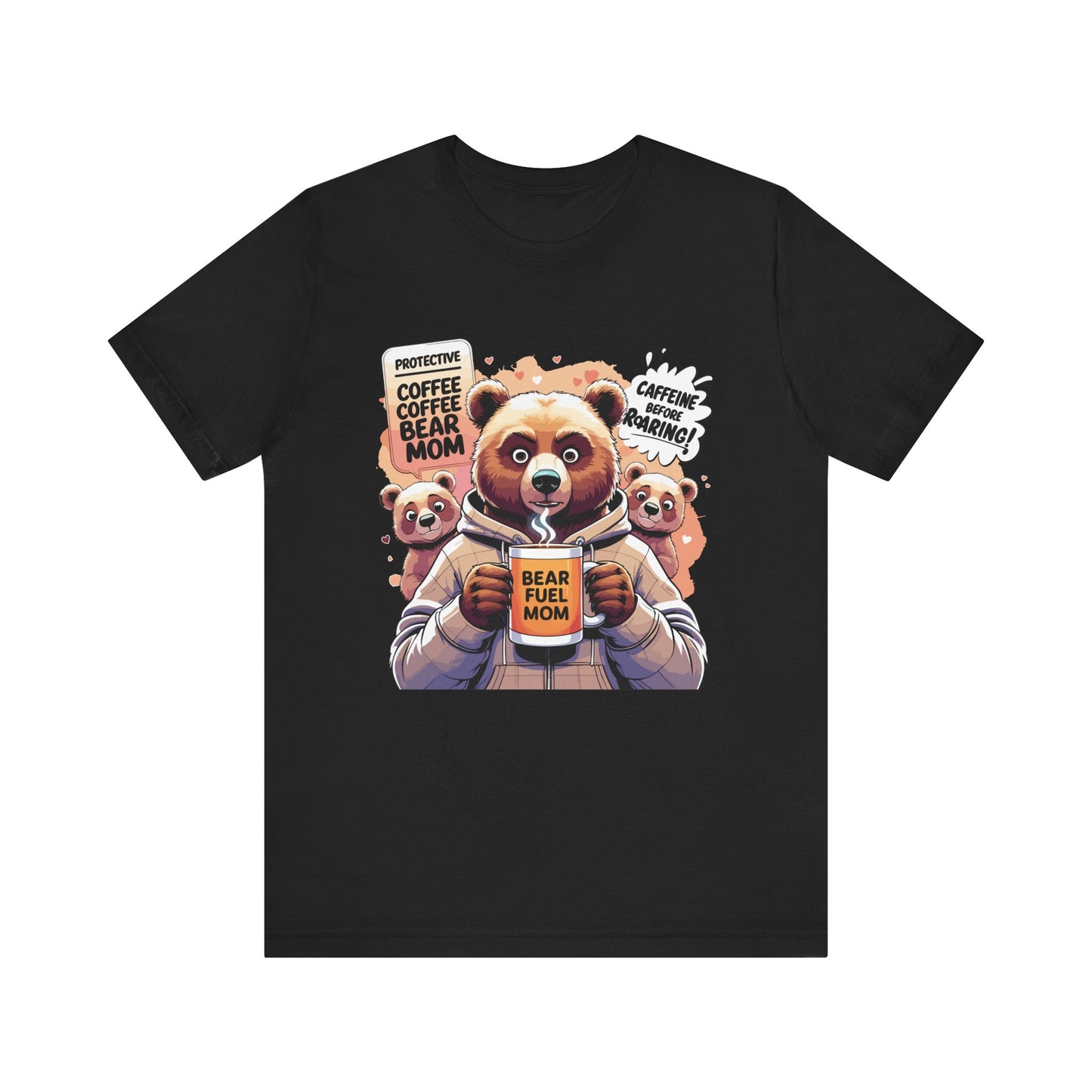 Bear Mom T-shirt, Coffee Survival Spirit, Cozy Family Humor Gift