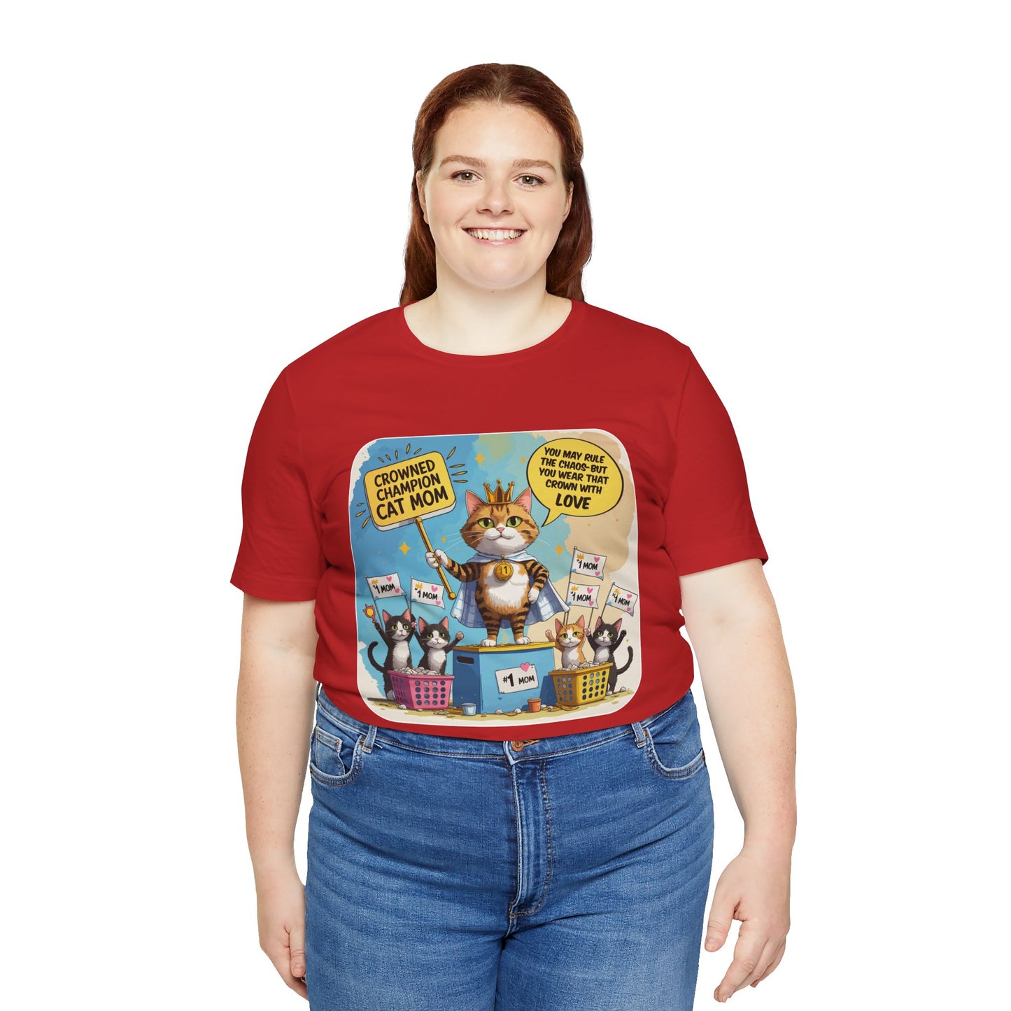 Crowned Champion Cat Mom T-shirt, Comic Hero Gift, Chaos Humor, Funny Family