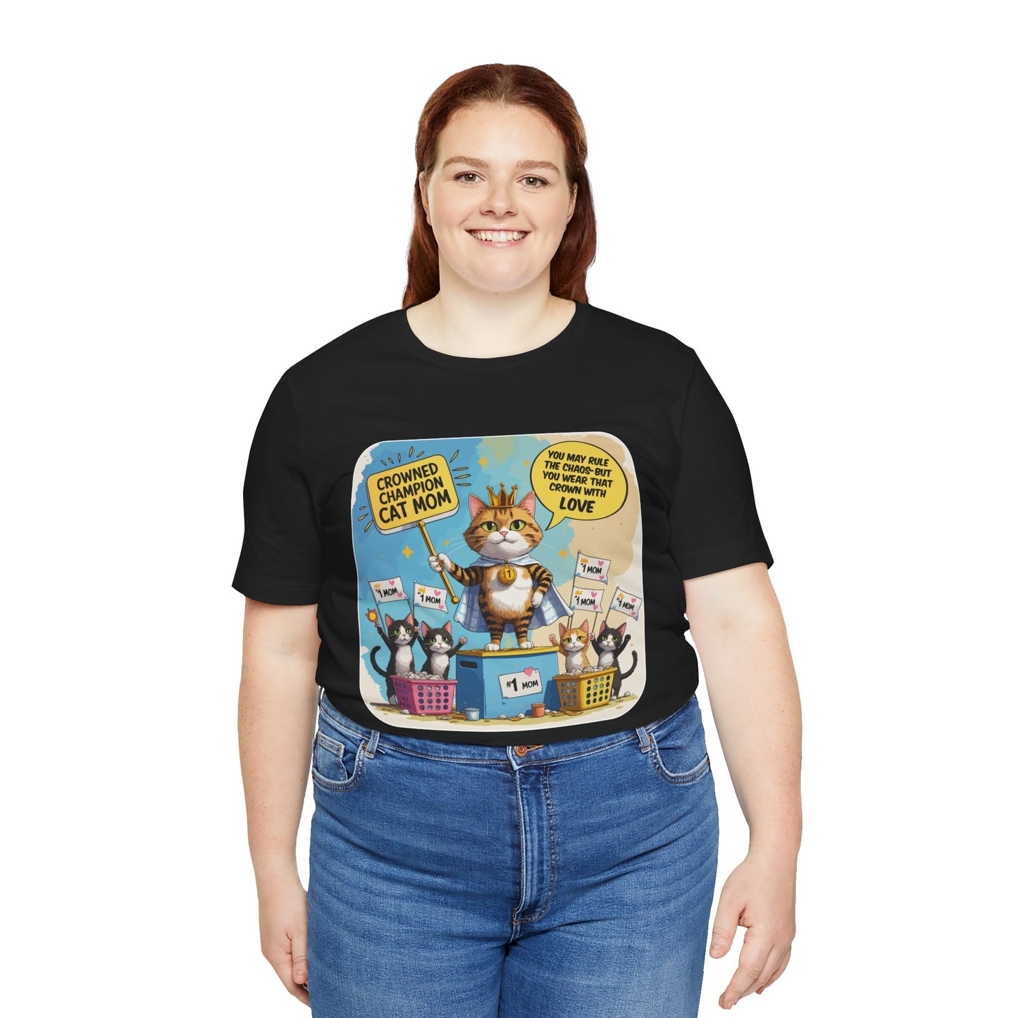 Crowned Champion Cat Mom T-shirt, Comic Hero Gift, Chaos Humor, Funny Family