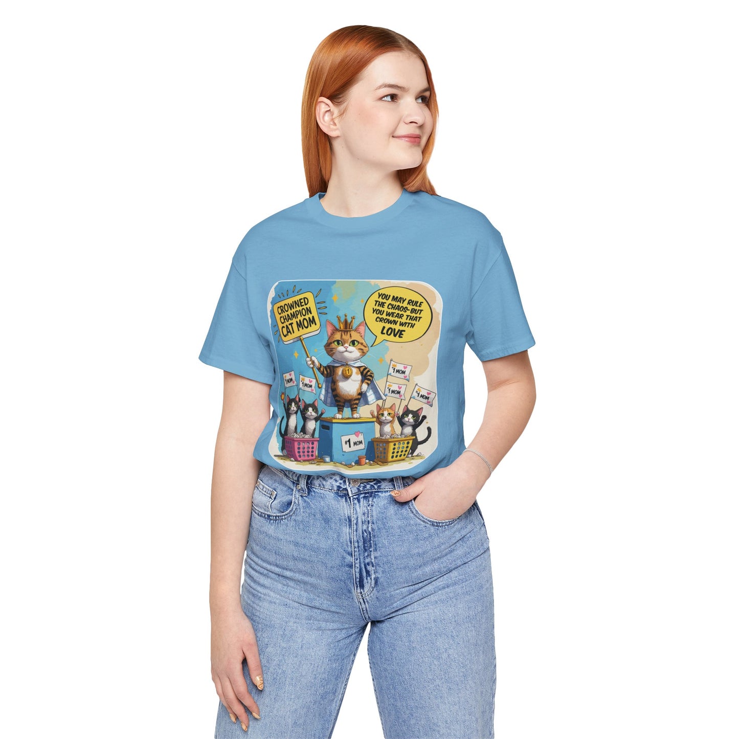 Crowned Champion Cat Mom T-shirt, Comic Hero Gift, Chaos Humor, Funny Family