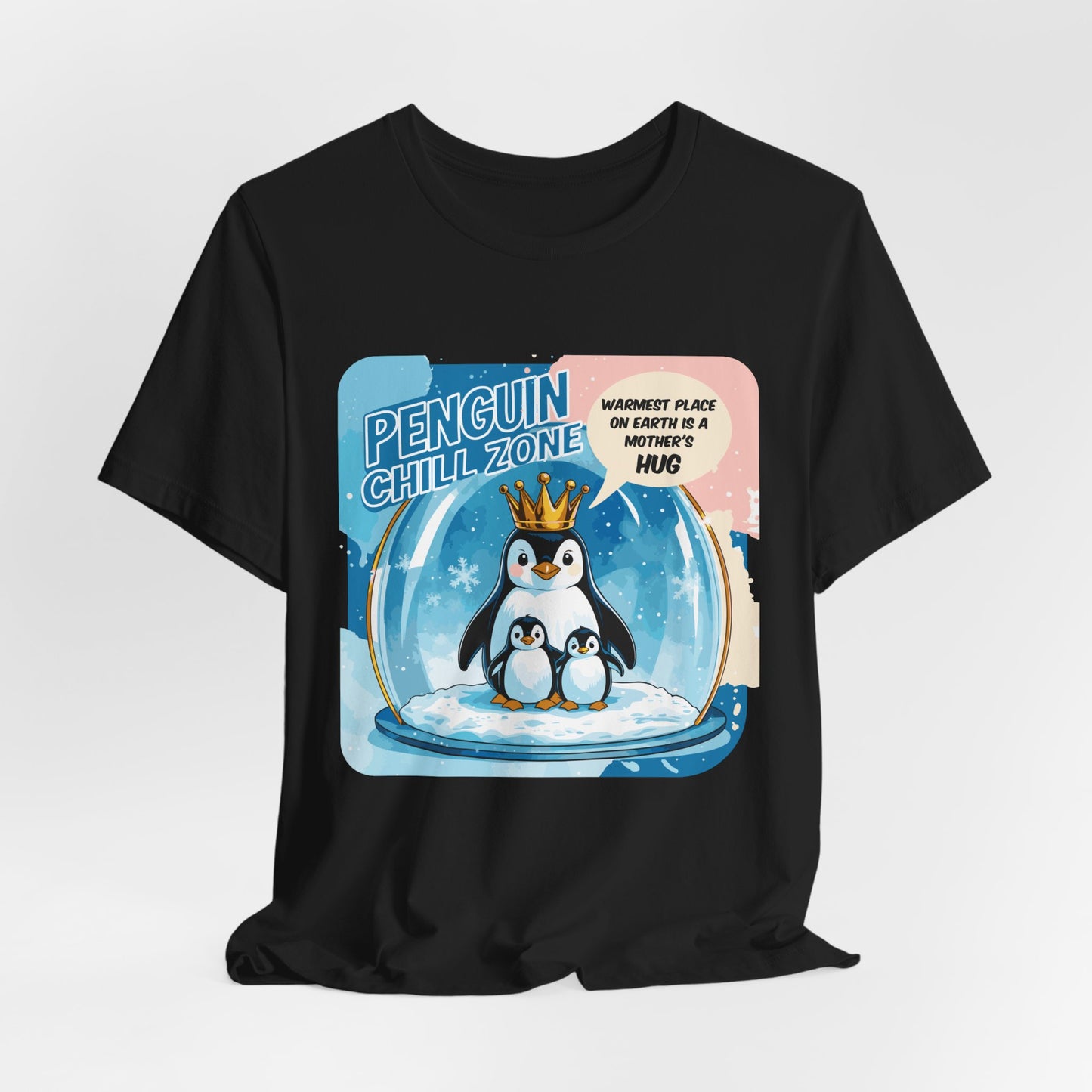 Penguin Mom Hug T-shirt Cute Arctic Warmth Humor Cozy Motherhood