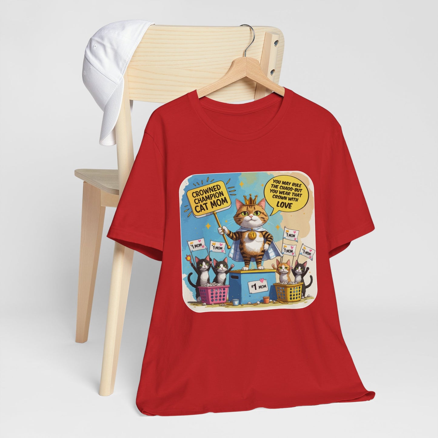 Crowned Champion Cat Mom T-shirt, Comic Hero Gift, Chaos Humor, Funny Family
