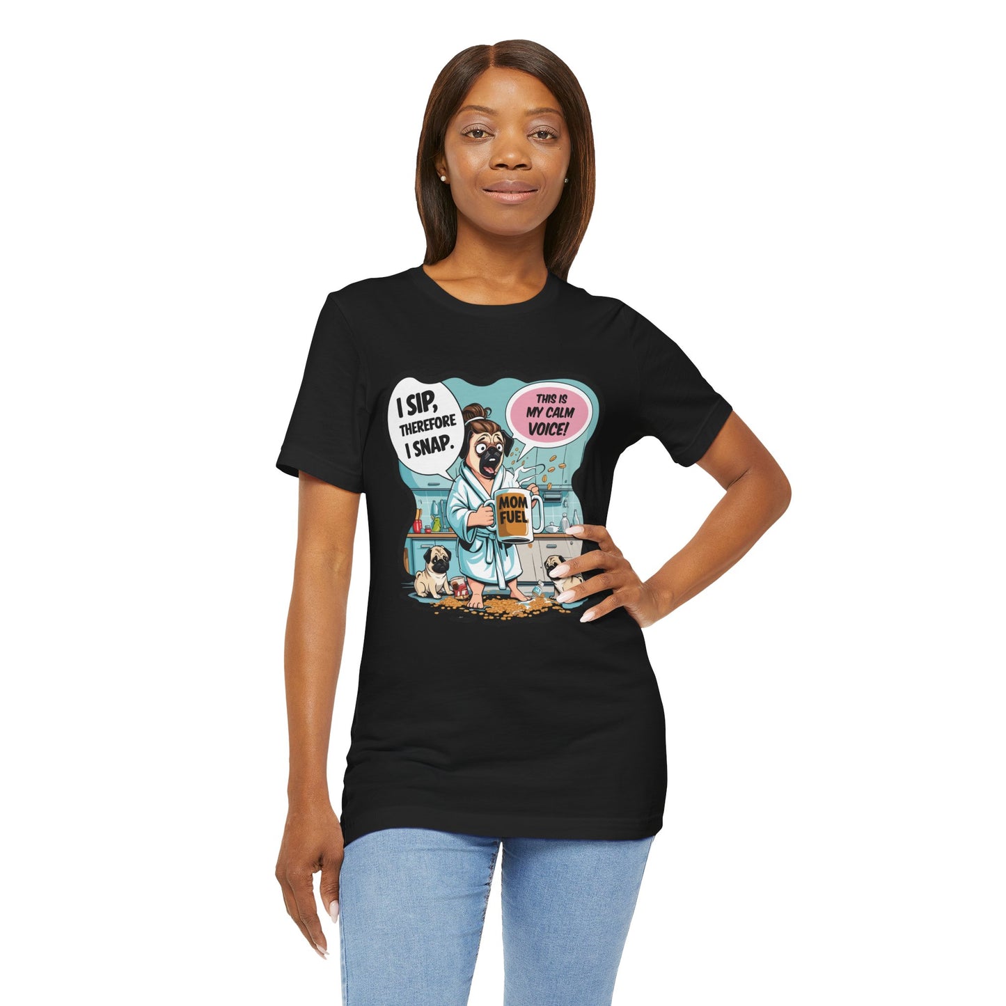 Coffee Pug Mama T-shirt Overworked Funny Tired Chaotic Kitchen