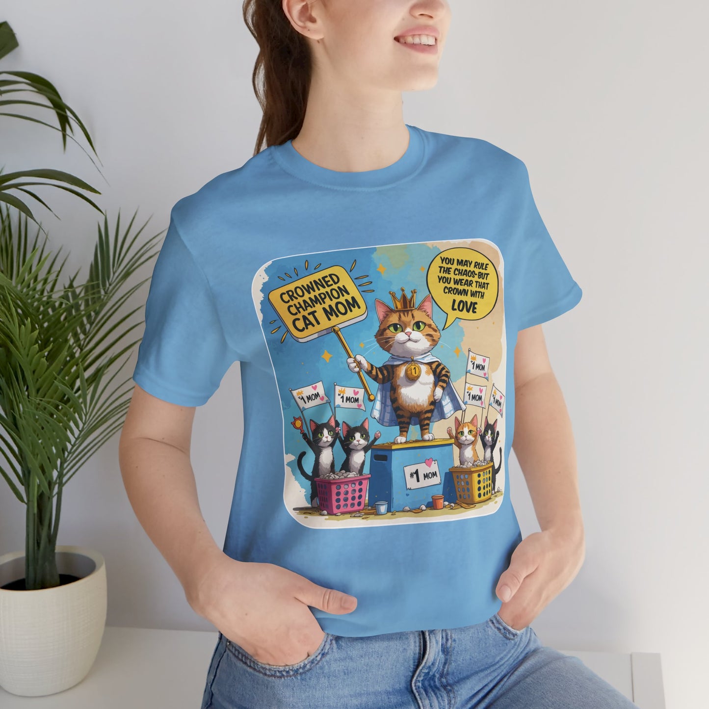 Crowned Champion Cat Mom T-shirt, Comic Hero Gift, Chaos Humor, Funny Family