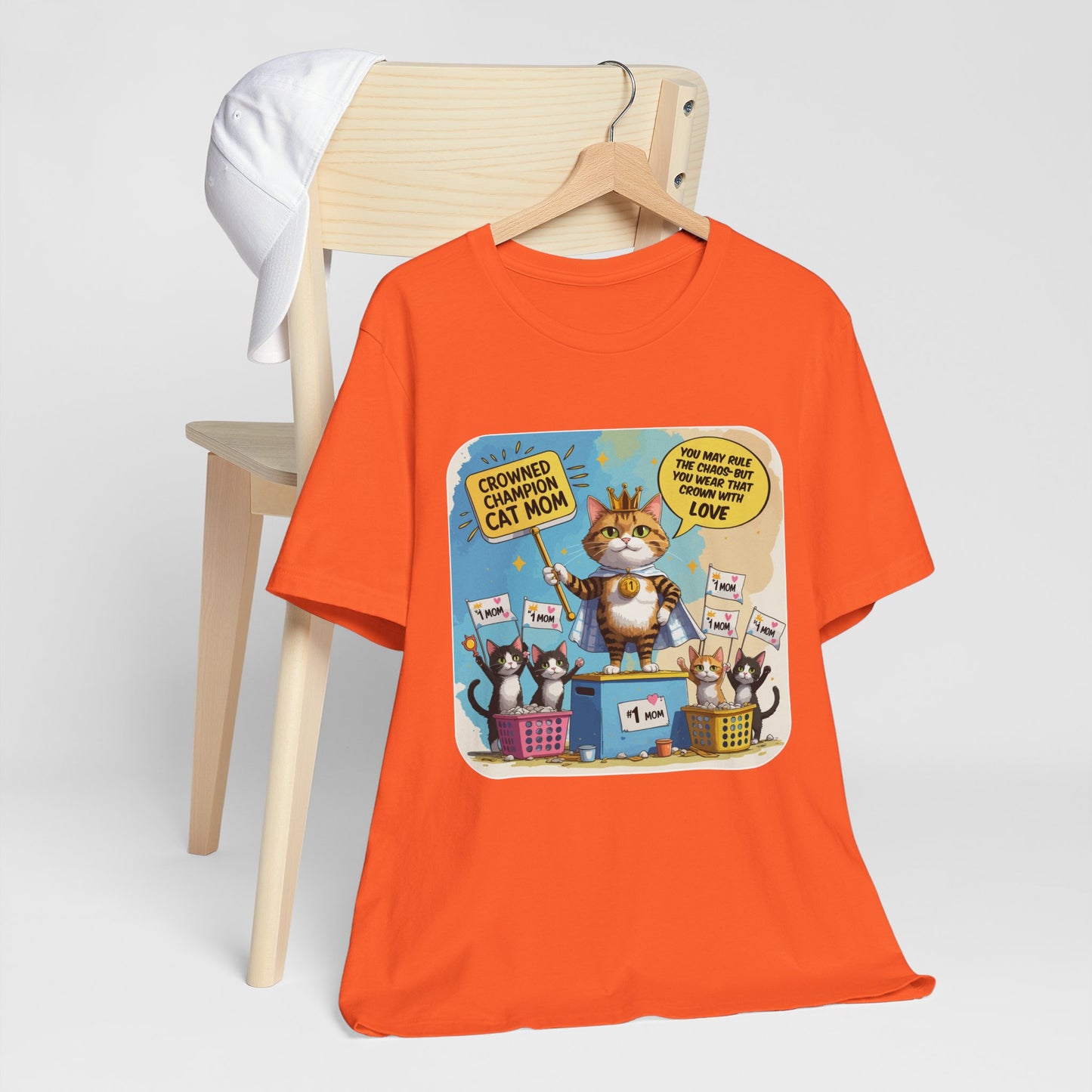Crowned Champion Cat Mom T-shirt, Comic Hero Gift, Chaos Humor, Funny Family