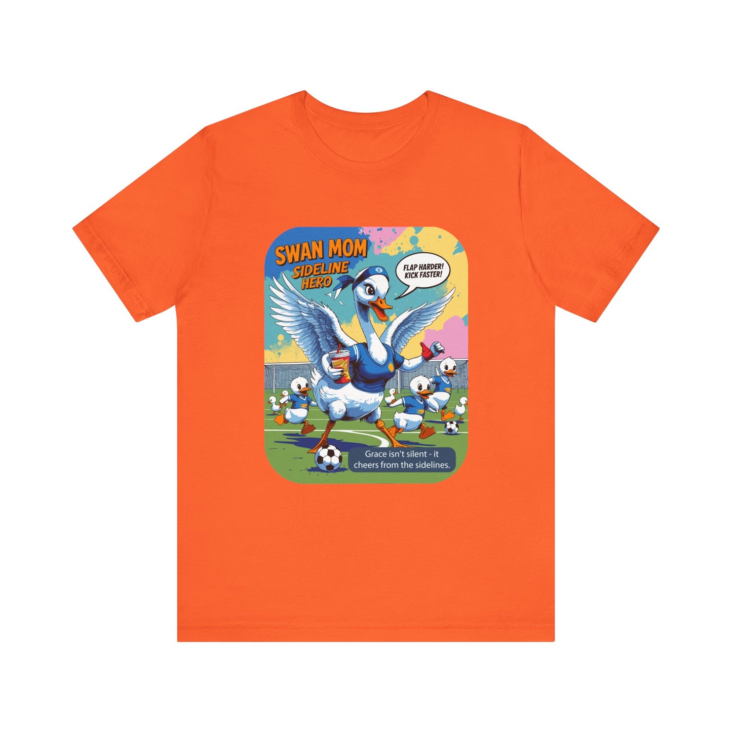 Swan Mom Soccer T-shirt Sideline Screams Funny Yell Game