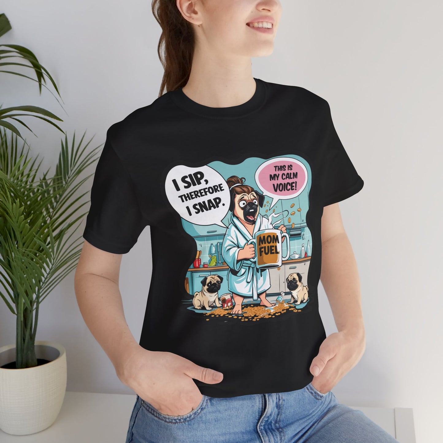 Coffee Pug Mama T-shirt Overworked Funny Tired Chaotic Kitchen