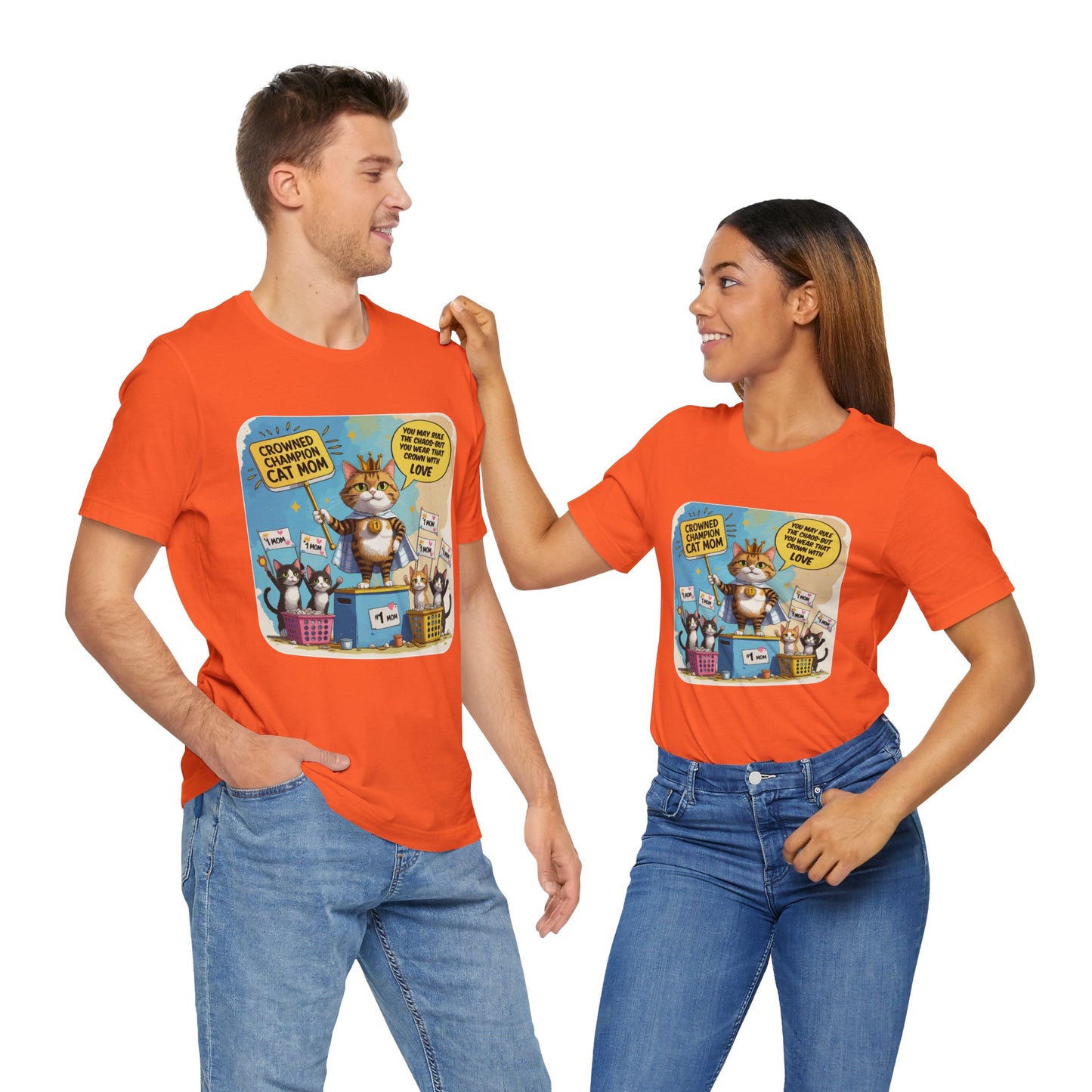 Crowned Champion Cat Mom T-shirt, Comic Hero Gift, Chaos Humor, Funny Family