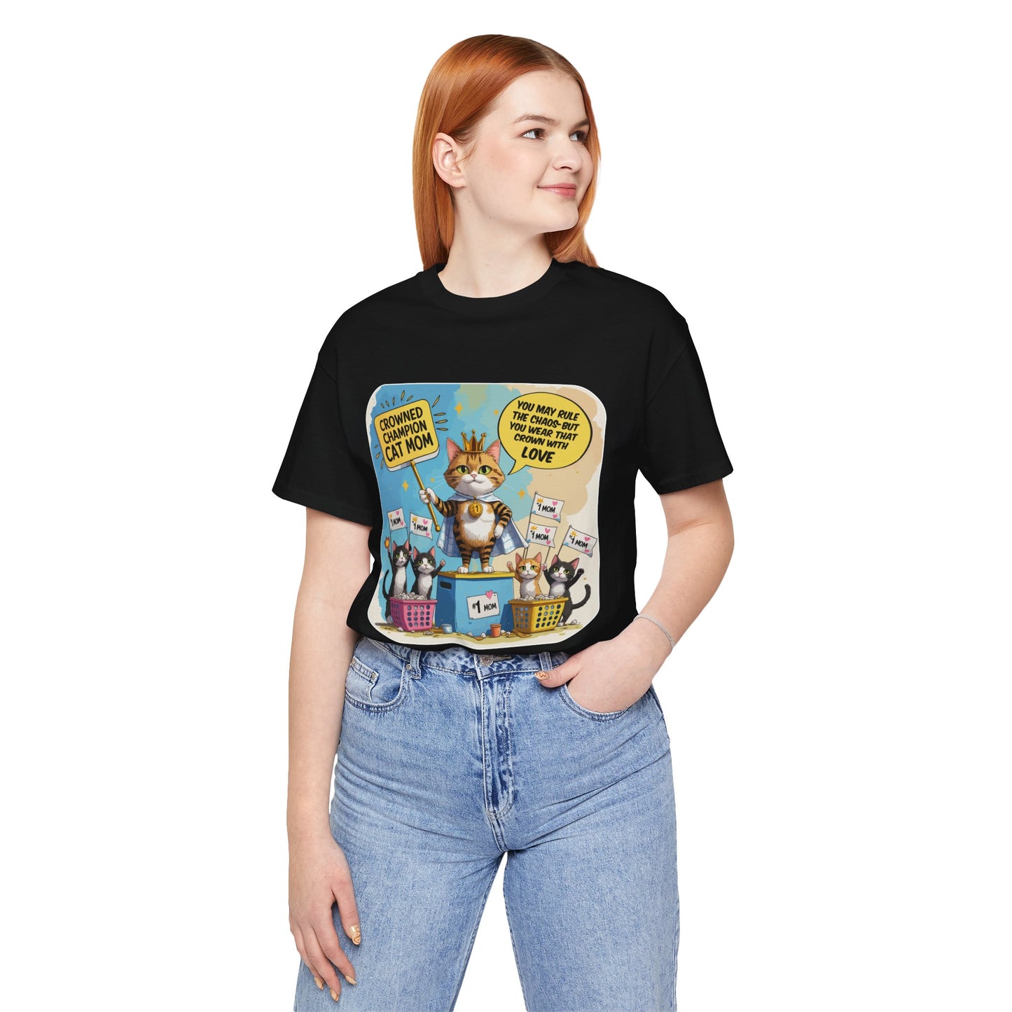 Crowned Champion Cat Mom T-shirt, Comic Hero Gift, Chaos Humor, Funny Family