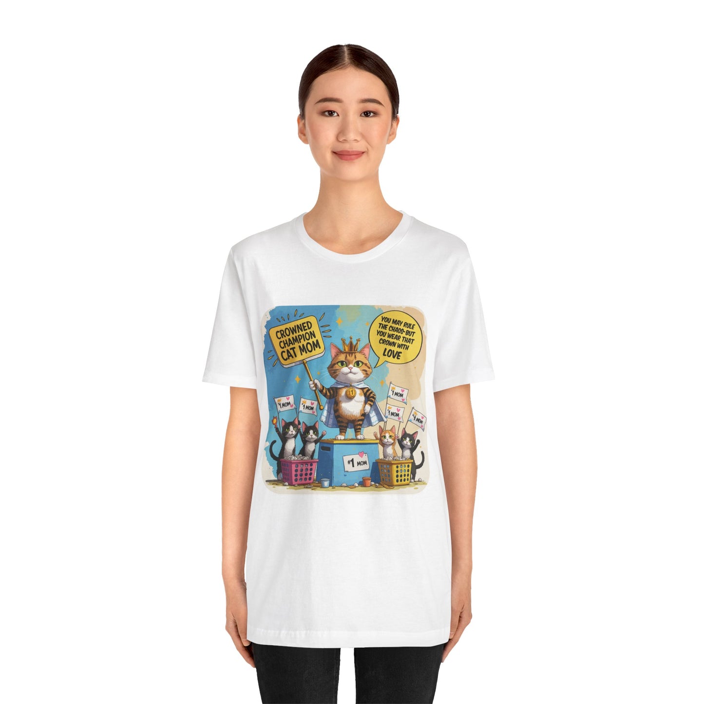 Crowned Champion Cat Mom T-shirt, Comic Hero Gift, Chaos Humor, Funny Family