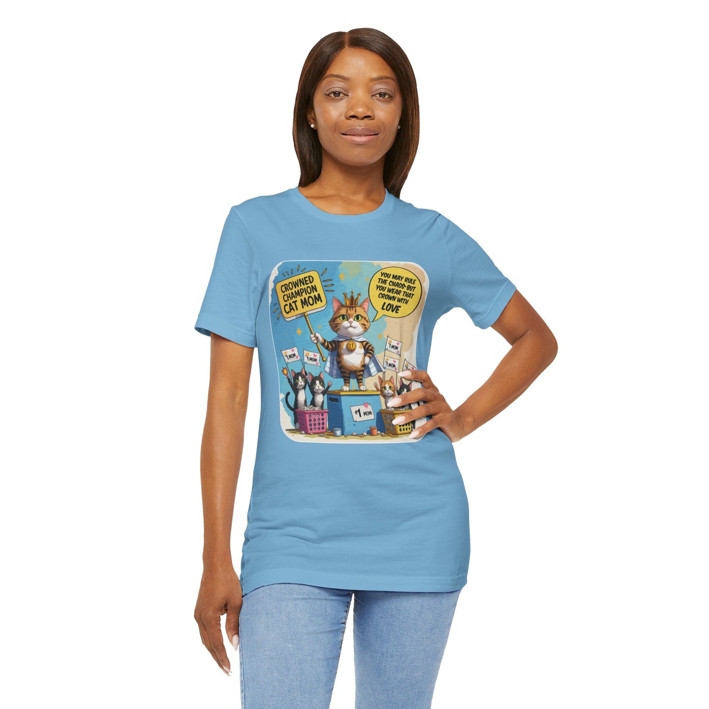 Crowned Champion Cat Mom T-shirt, Comic Hero Gift, Chaos Humor, Funny Family
