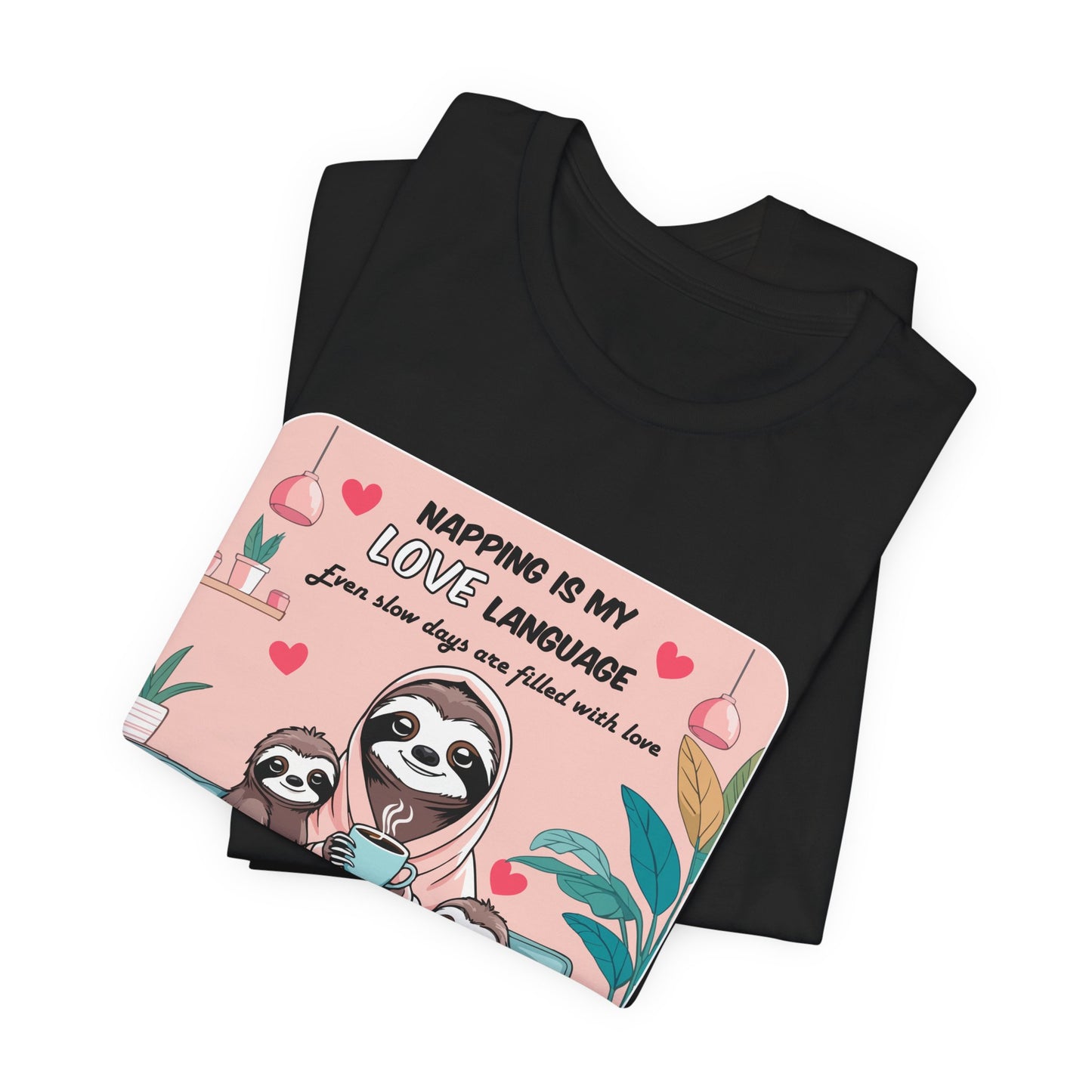 Sloth Mom T-shirt Funny Nap Life Coffee Couch Humor Slow Tired Morning Animal Shirt