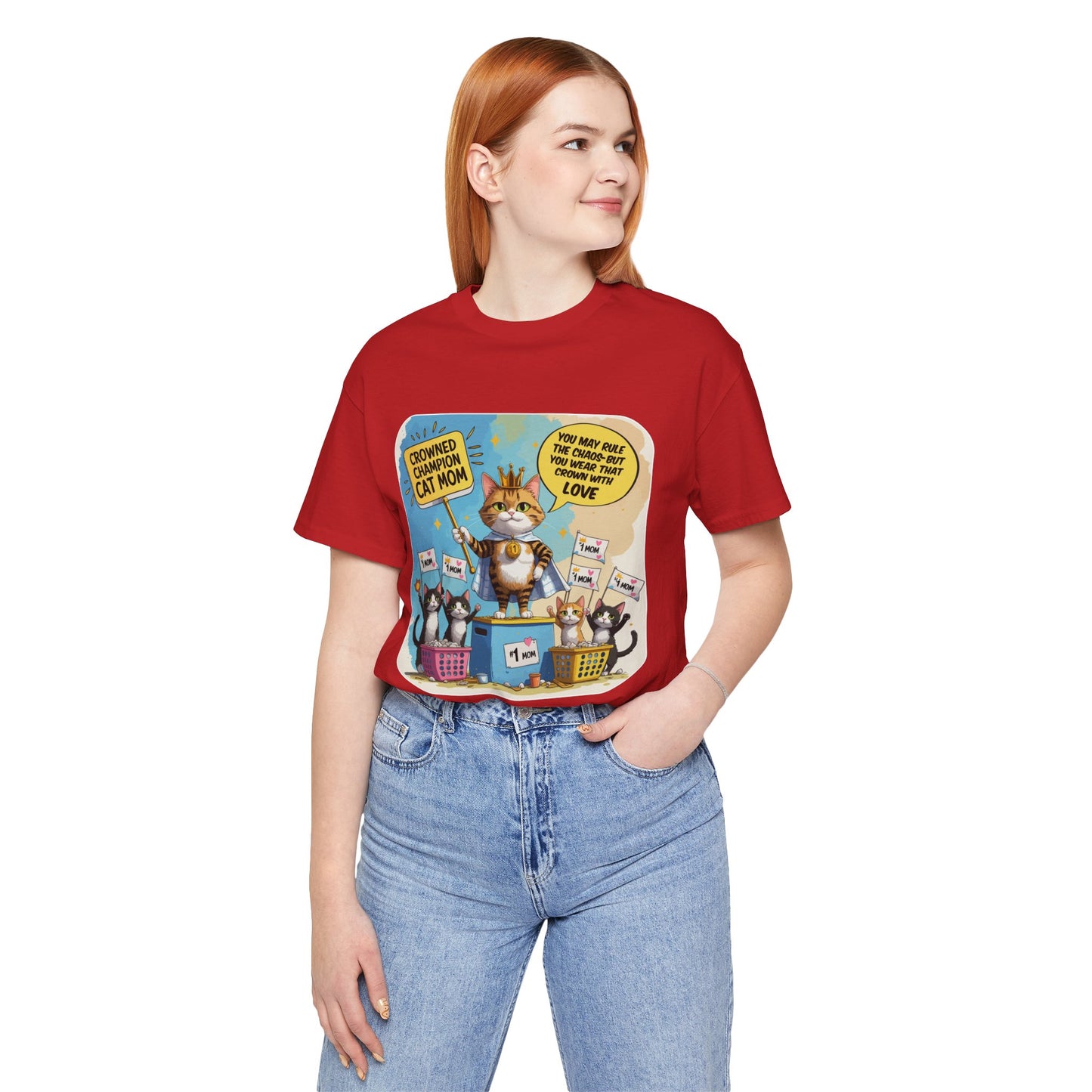 Crowned Champion Cat Mom T-shirt, Comic Hero Gift, Chaos Humor, Funny Family