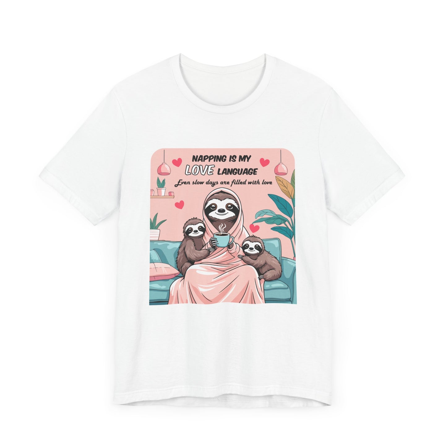 Sloth Mom T-shirt Funny Nap Life Coffee Couch Humor Slow Tired Morning Animal Shirt