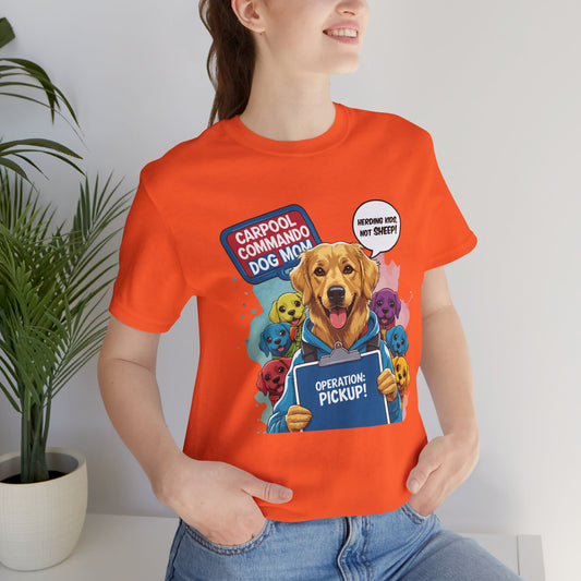 Dog Mom T-shirt, Carpool Commando School Pickup Survival, Funny Family Chaos